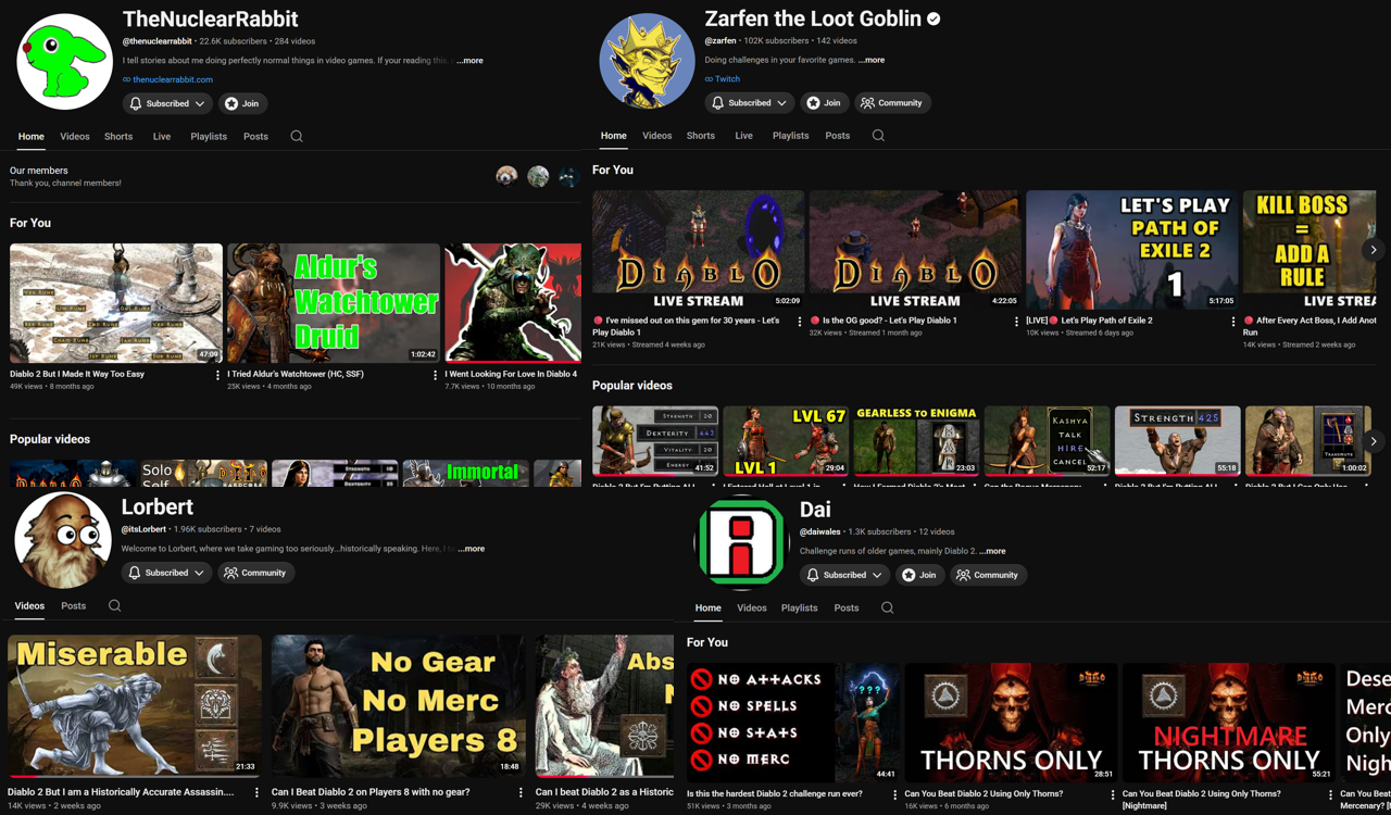 If you like Diablo 2 challenge runs, there is lots of content available